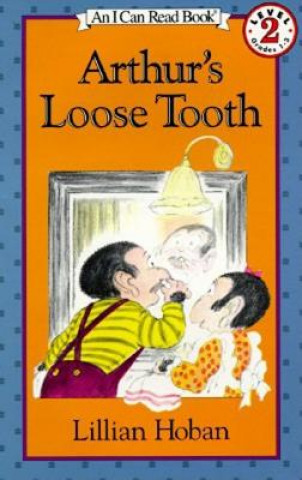 Kniha Arthur's Loose Tooth Lillian Hoban