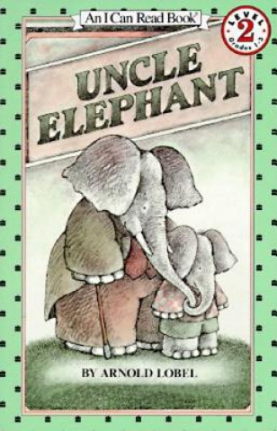 Könyv Uncle Elephant Arnold Lobel