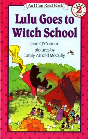 Kniha Lulu Goes to Witch School Jane O'Connor