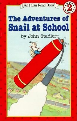 Kniha The Adventures of Snail at School John Stadler