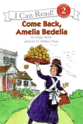 Kniha Come Back, Amelia Bedelia Peggy Parish