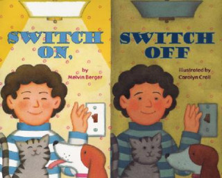 Book Switch On, Switch Off Melvin Berger