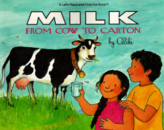 Livre Milk from Cow to Carton Aliki