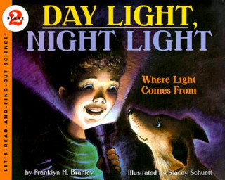 Kniha Day Light, Night Light Franklyn Mansfield Branley