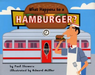 Kniha What Happens to a Hamburger Paul Showers