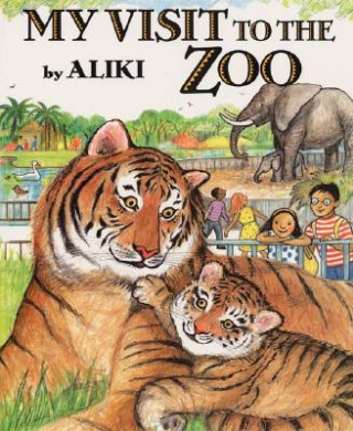 Книга My Visit to the Zoo Aliki
