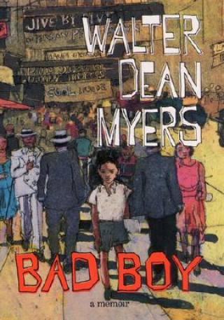 Carte Bad Boy Walter Dean Myers