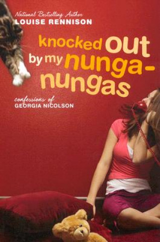 Kniha Knocked Out by My Nunga-Nungas Louise Rennison