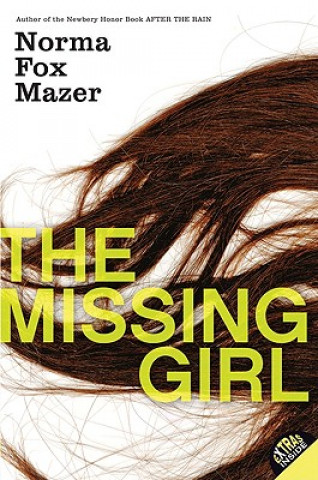 Carte The Missing Girl Norma Fox Mazer