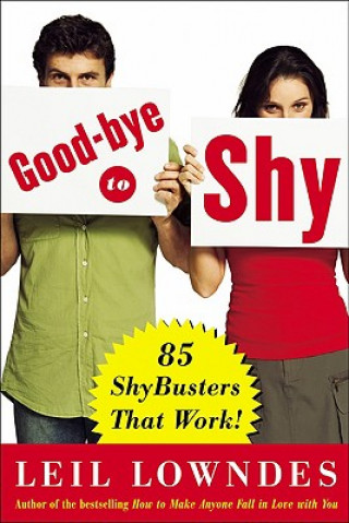Book Goodbye to Shy Leil Lowndes