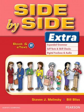 Könyv Side by Side Extra 2 Student Book & eText Steven J. Molinsky