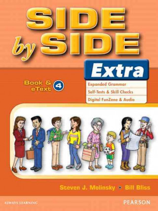 Carte Side by Side Extra 4 Student Book & eText Steven J. Molinsky