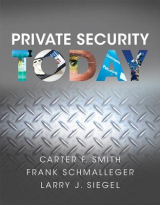Βιβλίο Private Security Today Carter F. Smith