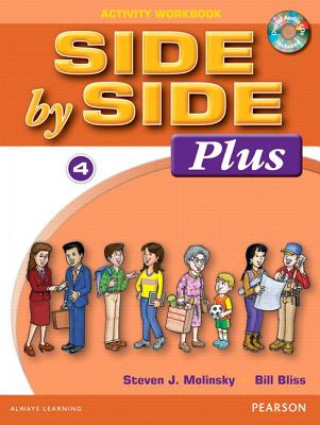 Kniha Side by Side Plus 4 Activity Workbook with CDs Steven J. Molinsky