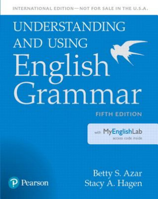 Livre Understanding and Using English Grammar, SB with MyLab English - International Edition Betty S. Azar