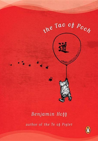 Carte The Tao of Pooh Benjamin Hoff