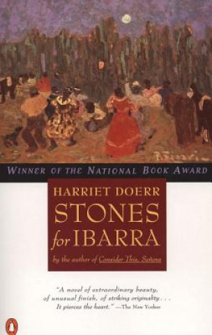 Knjiga Stones for Ibarra Harriet Doerr