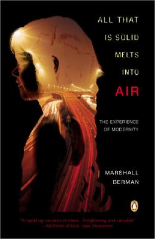 Книга All That Is Solid Melts into Air Marshall Berman