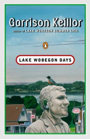 Kniha Lake Wobegon Days Garrison Keillor