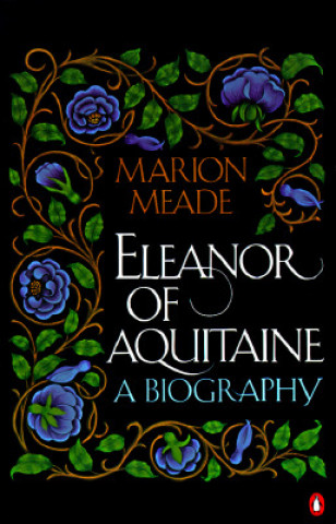 Carte Eleanor of Aquitaine Marion Meade