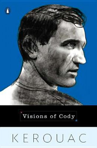 Kniha Visions of Cody Jack Kerouac
