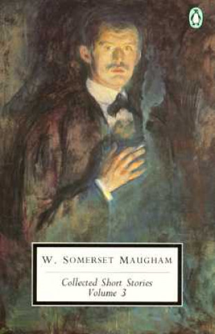 Könyv Collected Short Stories: Volume 3 W Somerset Maugham