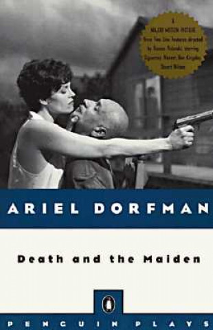 Kniha Death and the Maiden Ariel Dorfman