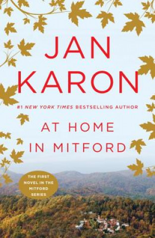 Knjiga At Home in Mitford Jan Karon