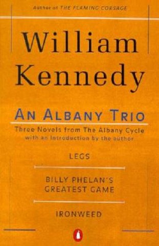 Carte An Albany Trio William Kennedy