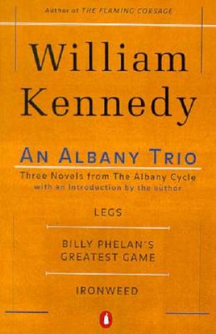 Βιβλίο An Albany Trio William Kennedy