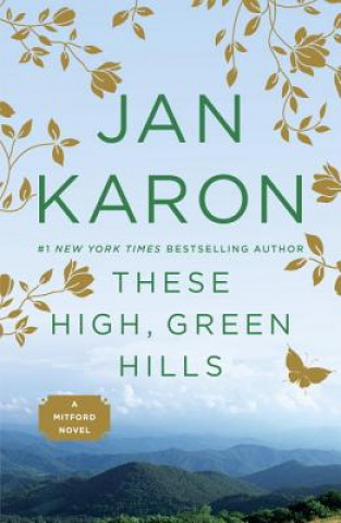 Buch These High, Green Hills Jan Karon