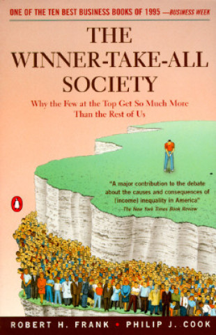 Kniha The Winner-Take-All Society Robert H. Frank