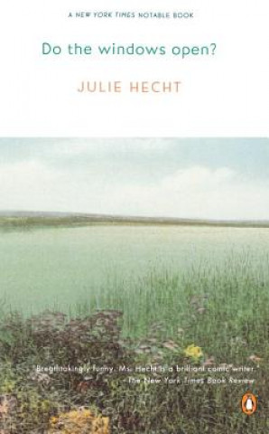 Carte Do the Windows Open? Julie Hecht