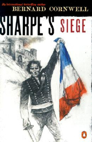 Kniha Sharpe's Siege Bernard Cornwell