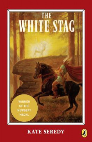 Kniha The White Stag Kate Seredy