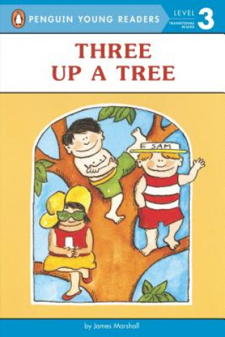 Knjiga Three Up a Tree James Marshall