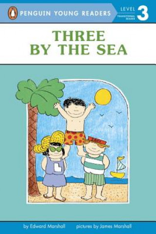 Book Three by the Sea Edward Marshall