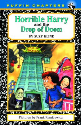 Carte Horrible Harry and the Drop of Doom Suzy Kline