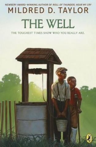 Knjiga The Well Mildred D. Taylor