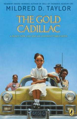 Carte The Gold Cadillac Mildred D. Taylor