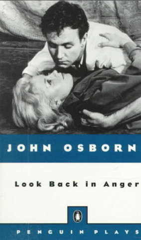 Könyv LOOK BACK IN ANGER John Osborne