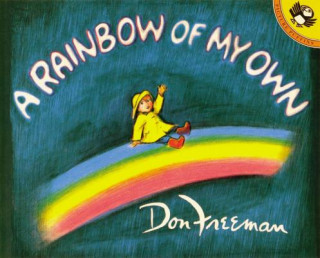Knjiga Rainbow of My Own Don Freeman