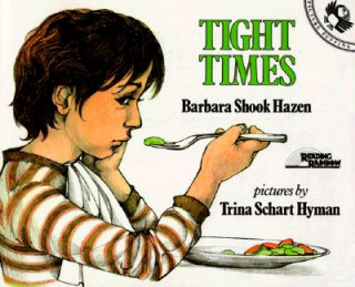 Kniha Tight Times Barbara Shook Hazen