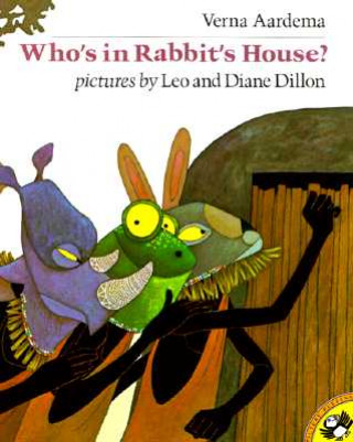 Carte Who's in Rabbit's House? Verna Aardema
