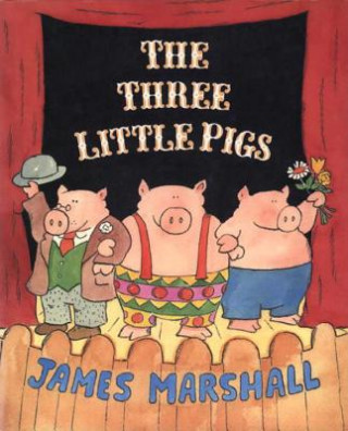 Knjiga The Three Little Pigs James Marshall