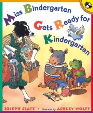 Книга Miss Bindergarten Gets Ready for Kindergarten Joseph Slate