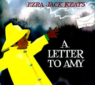 Książka Letter to Amy Ezra Jack Keats