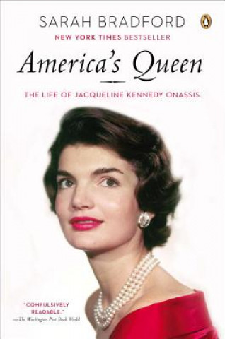 Knjiga America's Queen Sarah Bradford