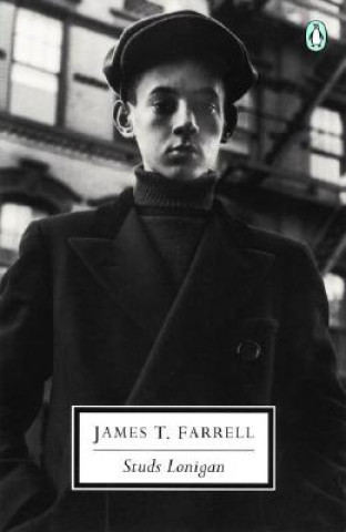 Kniha Studs Lonigan James T. Farrell