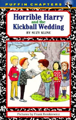 Carte Horrible Harry and the Kickball Wedding Suzy Kline
